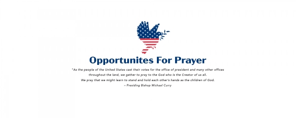 Opportunities for prayer in this election 